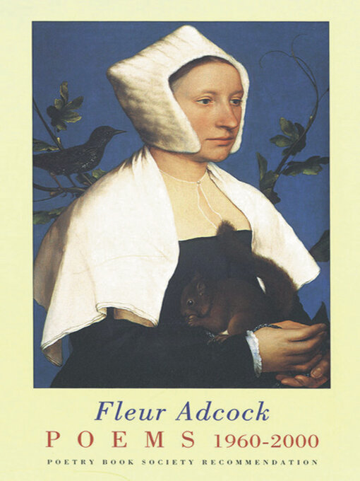 Title details for Poems 1960-2000 by Fleur Adcock - Available